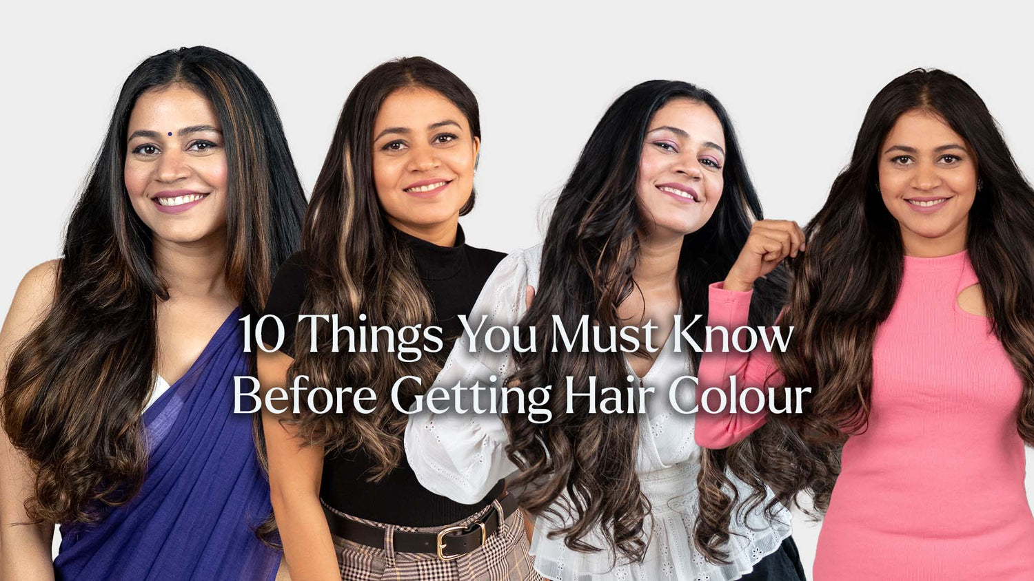 10 Things You Must Know Before Getting Hair Colour