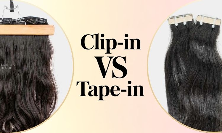 clip in extensions vs tape in hair extensions