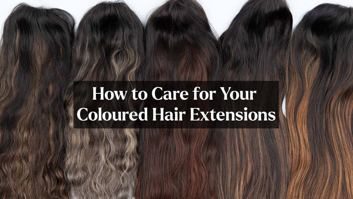 How to Care for Your Hair Colour Extensions to Keep Them Looking Vibrant.